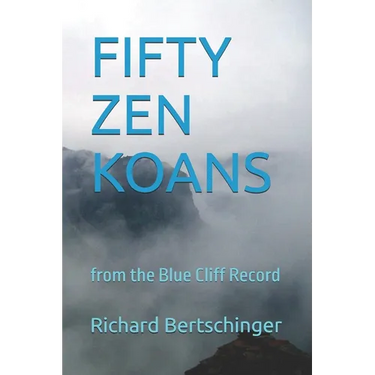 Fifty Zen Koans: from the Blue Cliff Record