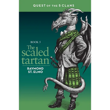 The Scaled Tartan: Quest of the Five Clans