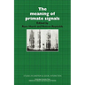 The Meaning of Primate Signals