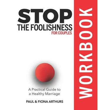 Stop the Foolishness for Couples Workbook