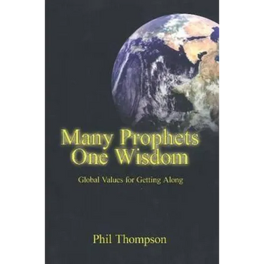 Many Prophets One Wisdom