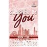 Slashed By You: Accidental Pregnancy Romance
