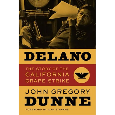 Delano: The Story of the California Grape Strike