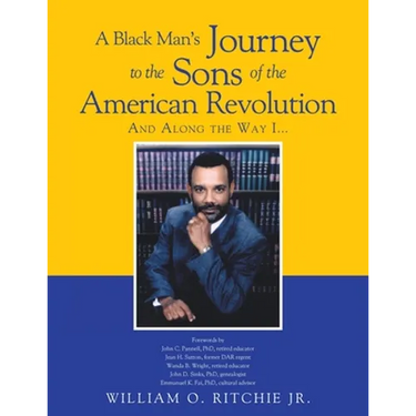 A Black Man's Journey to the Sons of the American Revolution