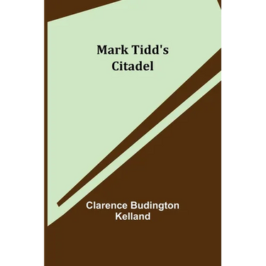 Mark Tidd's Citadel