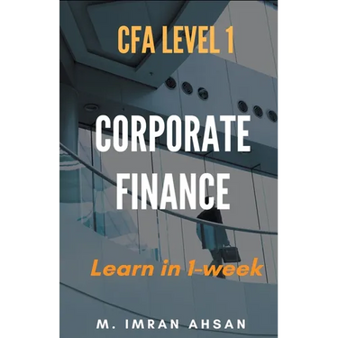 Corporate Finance for CFA level 1