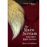 The Vixen Scream and other Bible Stories
