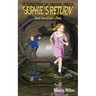 Sophie's Return: Book Two of Zach's Story (Second Edition)