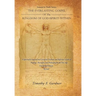 Lessons in Truth Series: THE EVERLASTING GOSPEL OF THE KINGDOM OF GOD (SPIRIT) WITHIN: A Spiritually Inspired and Compiled Textbook and Reference Guid