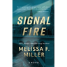 Signal Fire