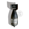 Bombproof: A Field Proven Guide for the New-to-Role Executive