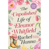 The Unpolished Life of Eleanor Whitfield