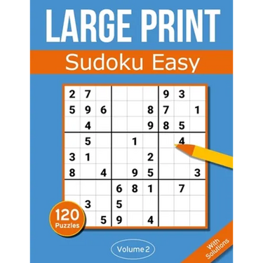 Sudoku Large Print Easy: Large Print Sudoku Puzzle Book For Adults & Seniors With 120 Easy Sudoku Puzzles - Volume 2