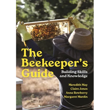 The Beekeeper's Guide: Building Skills and Knowledge