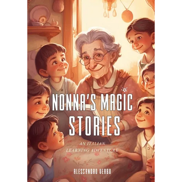 Nonna's Magic Stories: An Italian Learning Adventure