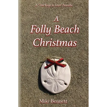 A Folly Beach Christmas: A "The Keys to Love" Novella