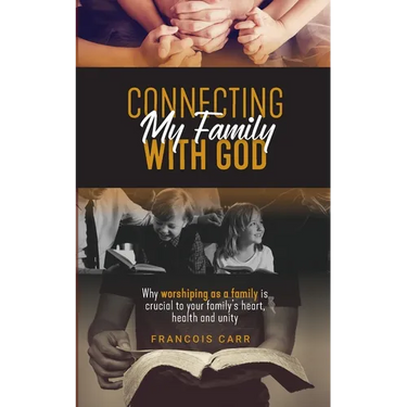Connecting My Family with God