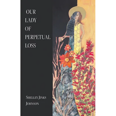 Our Lady of Perpetual Loss