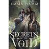 Secrets of the Void