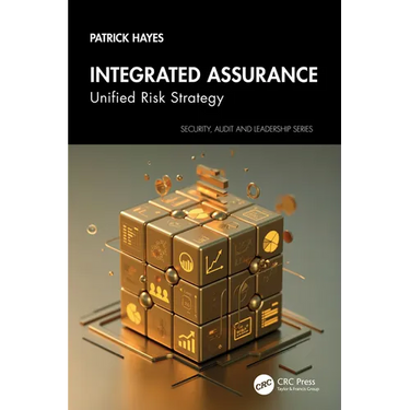 Integrated Assurance: Unified Risk Strategy