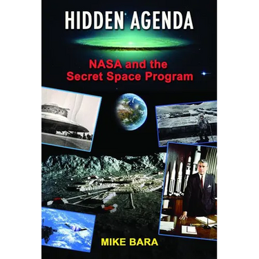 Hidden Agenda: NASA and the Secret Space Program