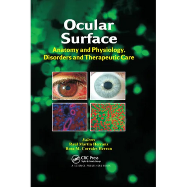 Ocular Surface: Anatomy and Physiology, Disorders and Therapeutic Care