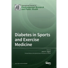 Diabetes in Sports and Exercise Medicine