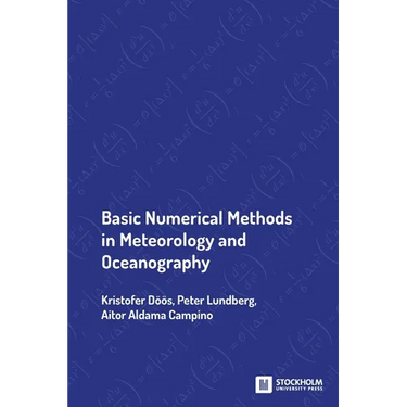 Basic Numerical Methods in Meteorology and Oceanography