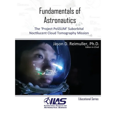 Fundamentals of Astronautics: The 'Project PoSSUM' Suborbital Noctilucent Cloud Tomography Mission