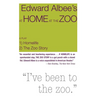 At Home at the Zoo: Homelife and the Zoo Story: Two Plays
