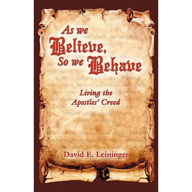 As We Believe, So We Behave