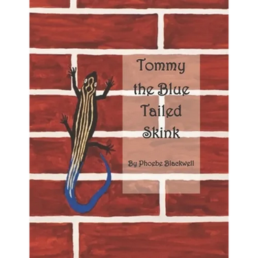 Tommy the Blue Tailed Skink