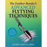 Feather Bender's Advanced Flytying Techniques