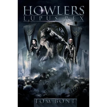 Howlers: Lupus Rex