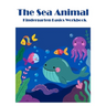 The Sea Animals: Kindergarten Basics math activities workbook