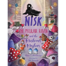 Nisk the Peculiar Raven and the Mushroom Mayhem