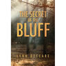 The Secret of the Bluff