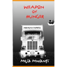 Weapon of Hunger