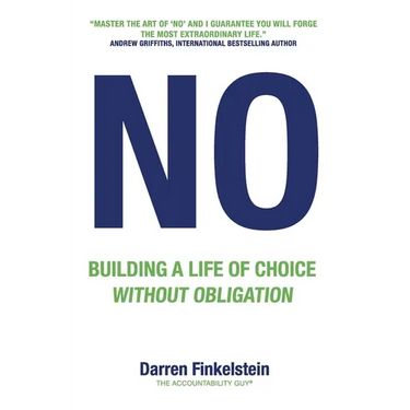 No: Building a life of choice without obligation