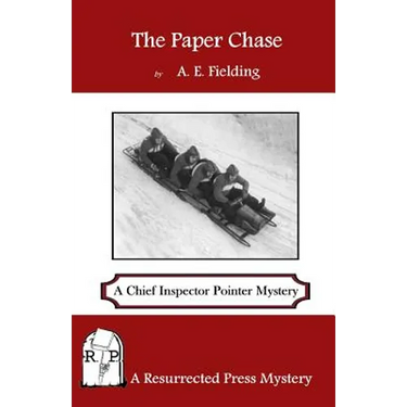 The Paper Chase: A Chief Inspector Pointer Mystery