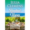 Rosebud Hopes