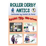 Roller Derby Antics, Volume Two Cartoons