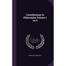 Contributions to Philosophy Volume 1 no 4
