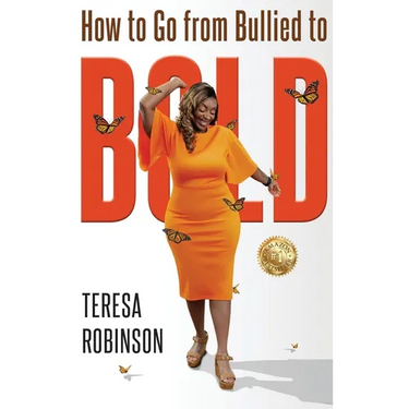 How to Go from Bullied to Bold
