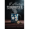 I Hate Surprises