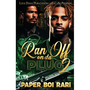 Ran Off On Da Plug 2