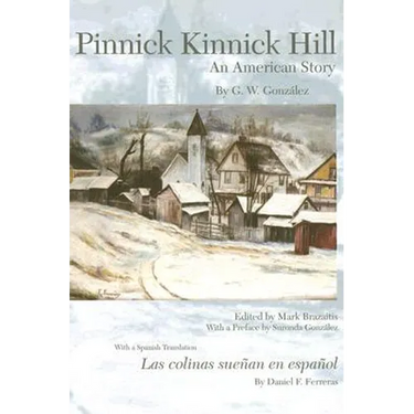Pinnick Kinnick Hill: An American Story