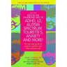 Kids in the Syndrome Mix of Adhd, LD, Autism Spectrum, Tourette's, Anxiety, and More!: The One-Stop Guide for Parents, Teachers, and Other Professiona