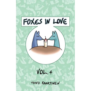 Foxes in Love: Volume 4