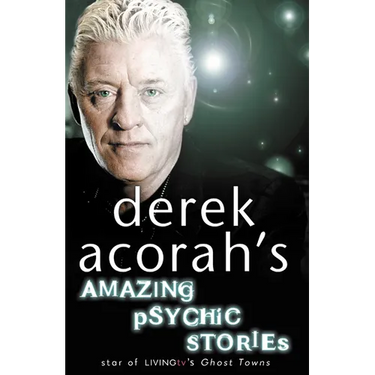 Derek Acorah's Amazing Psychic Stories
